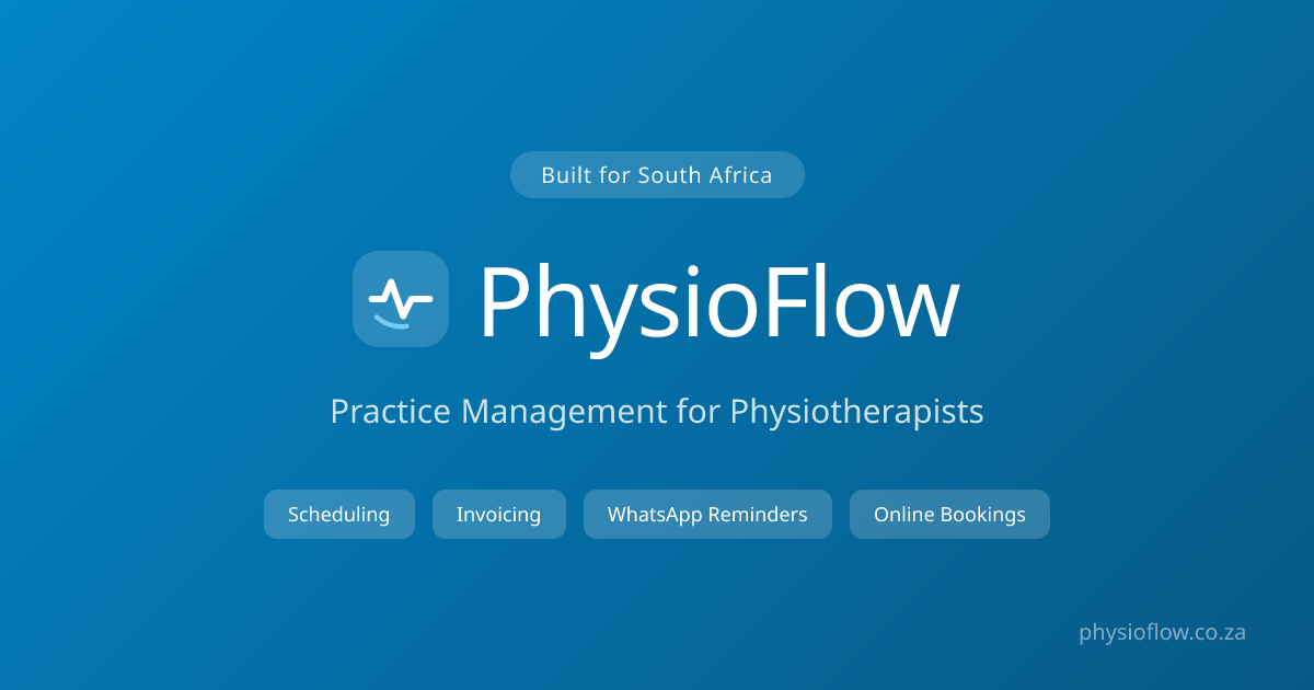 PhysioFlow | Physio Practice Management Software — South Africa